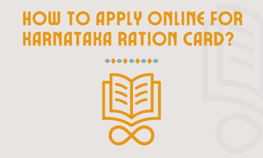 How to Apply Online for Karnataka Ration Card